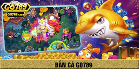 Bắn cá go789 | Thiên đường cá cược dưới đại dương